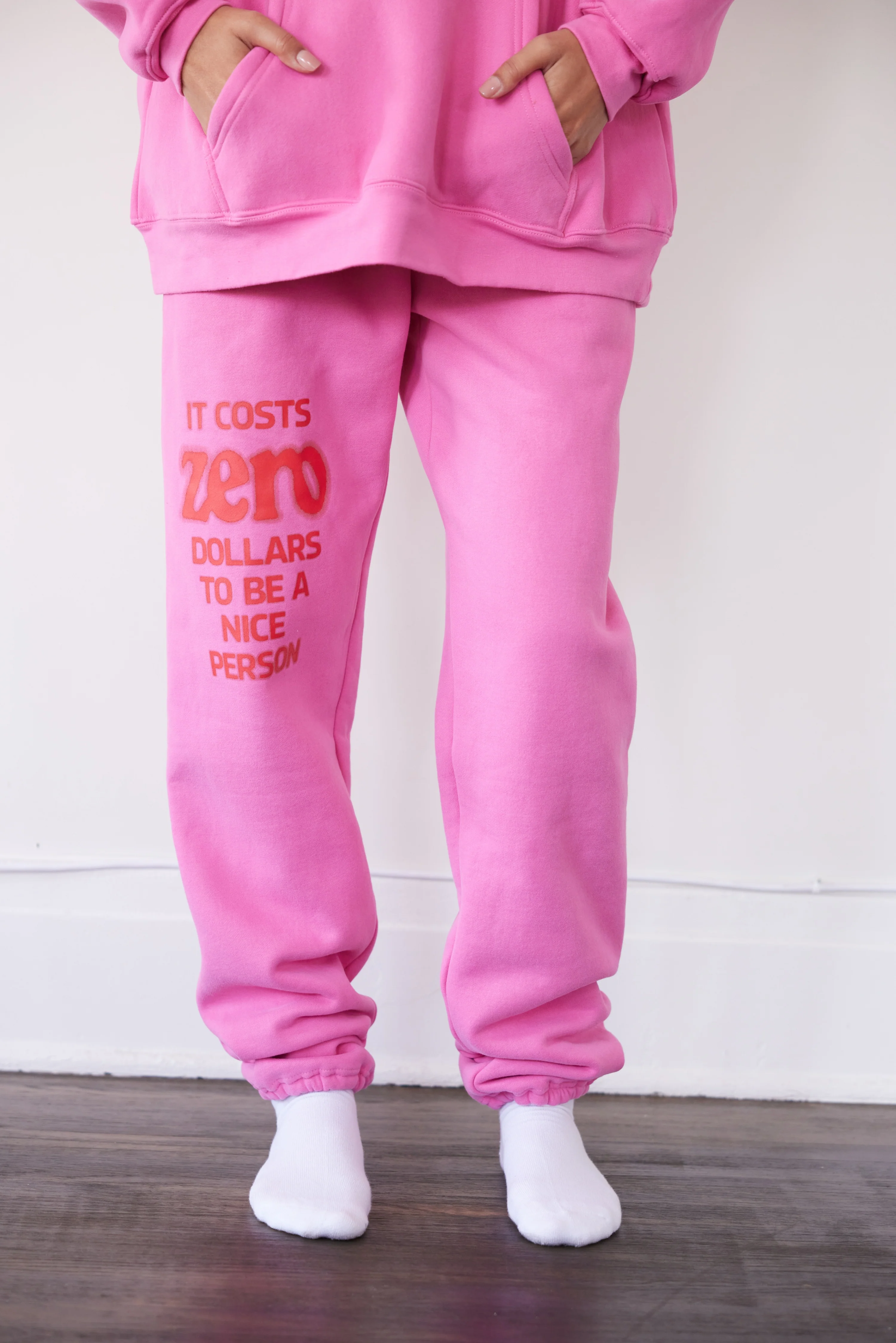 It Costs $0.00 To Be A Nice Person Pink Sweatpants - Image 10