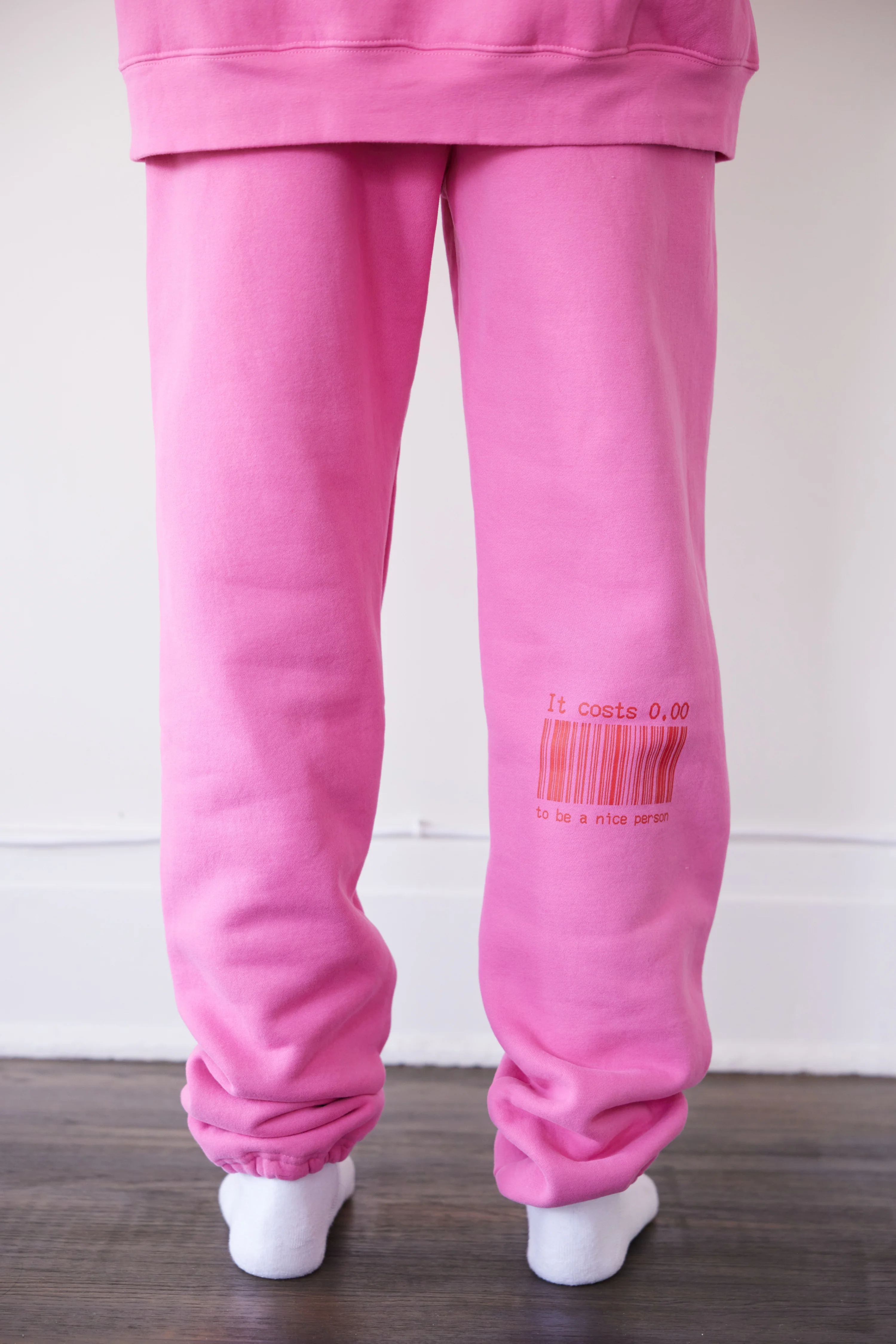 It Costs $0.00 To Be A Nice Person Pink Sweatpants - Image 13